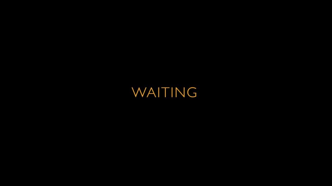 Waiting Teaser